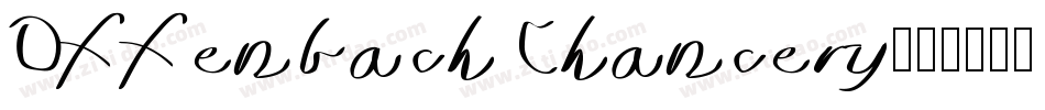 Offenbach Chancery字体转换